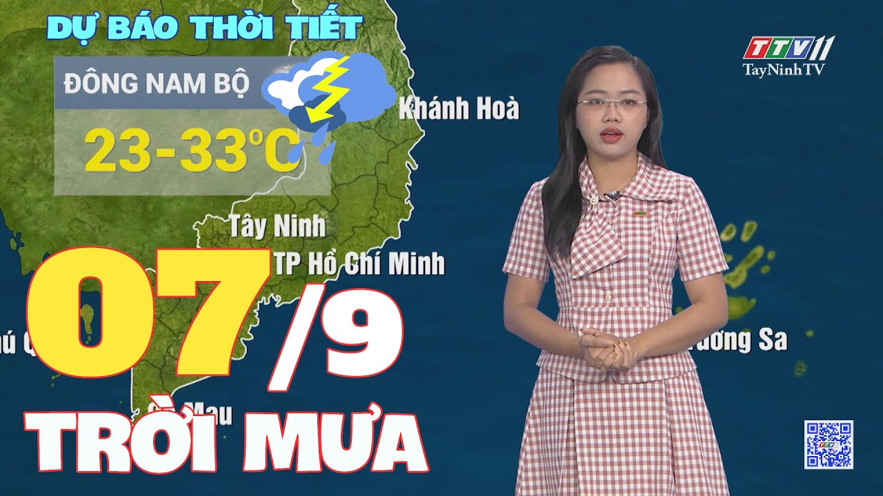 Bản tin thời tiết 07-9-2024 | TayNinhTVENT